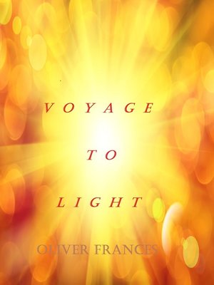 cover image of Voyage to Light